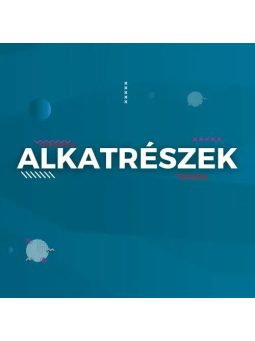 Alkatrészek